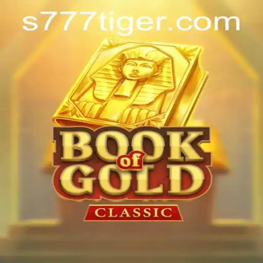 Discover the Thrills of BookOfGoldClassic in 777Tiger's Gaming Universe