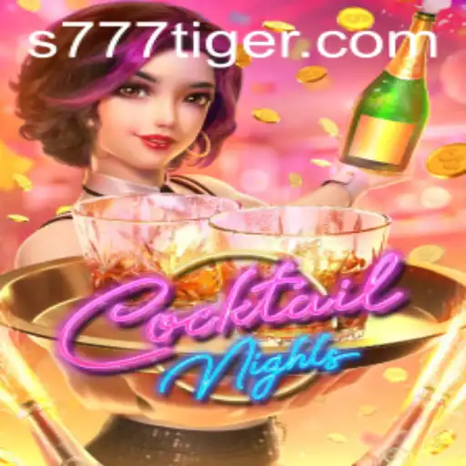 Exploring CocktailNights: A Mesmerizing Journey with 777Tiger