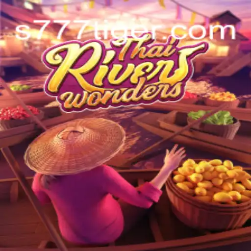 Exploring the Exciting Realm of ThaiRiverWonders and Unlocking the Secrets of 777Tiger