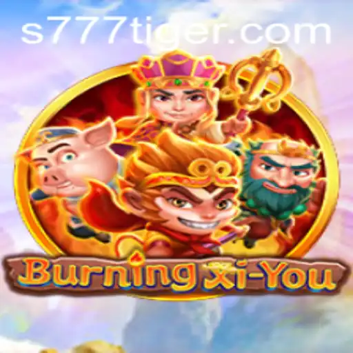 Exploring the Exciting World of BurningXiYou: A Journey with 777Tiger